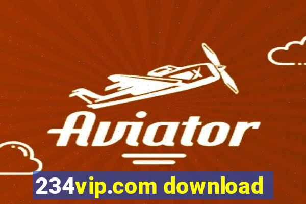 234vip.com download